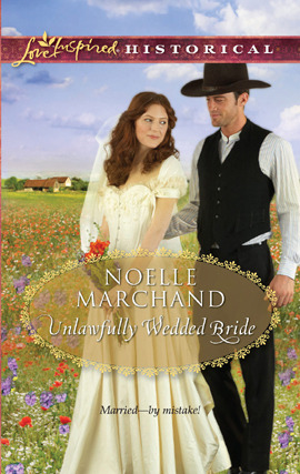 Title details for Unlawfully Wedded Bride by Noelle Marchand - Available